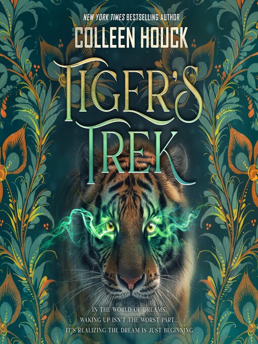 Title details for Tiger's Trek by Colleen Houck - Available